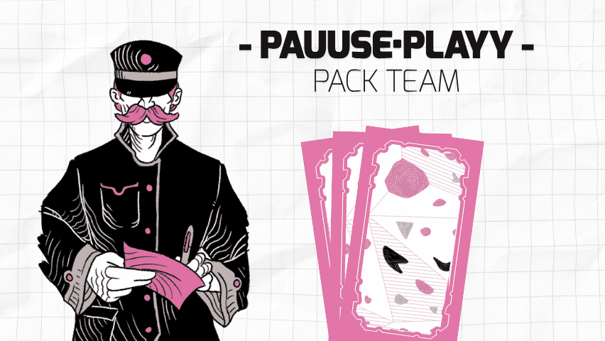Illustration de la contrepartie 'Pauuse·Playy - Pack Team'