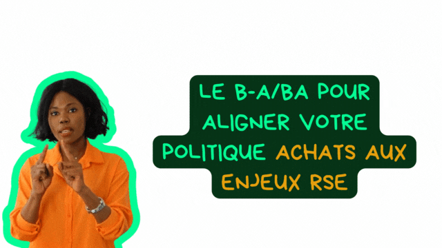Le B-A/BA pour aligner sa politique Achats aux enjeux RSE