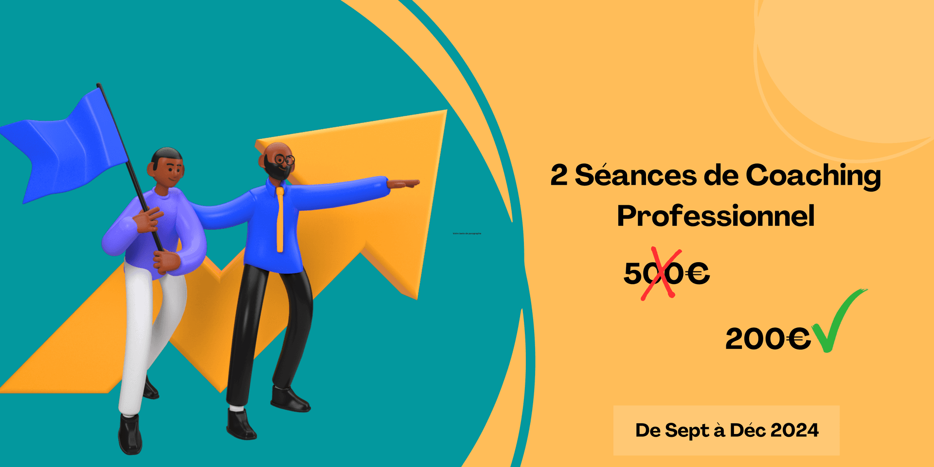 Illustration de la contrepartie '2 séances de coaching professionnel (1h la séance)'