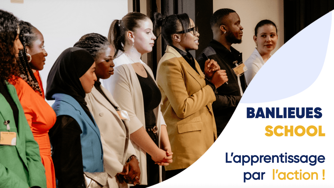 Banlieues School : ensemble pour l’avenir !